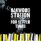 hit download For Better Times - EP    Oakwood Station