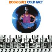 hit download Cold Fact    Rodriguez