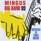 hit download Nostalgia in Times Square    Mingus Big Band