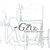 hit download Getz For Lovers    Stan Getz