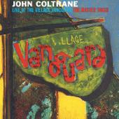 hit download Live at the Village Vanguard - The Master Takes    John Coltrane Quartet