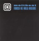 hit download Fiducia Nel Nulla Migliore    Moltheni