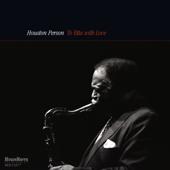 hit download To Etta with Love    Houston Person