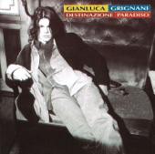 hit download Destinazione Paradiso    Gianluca Grignani