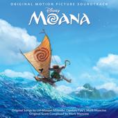hit download Moana (Original Motion Picture Soundtrack)    Lin-Manuel Miranda & Mark Mancina