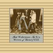 hit download The Six Wives of Henry VIII    Rick Wakeman