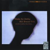 hit download Waltz for Debby (Remastered) [Live]    Bill Evans Trio