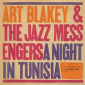 hit download A Night In Tunisia    Art Blakey & The Jazz Messengers
