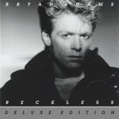 hit download Reckless (30th Anniversary) [Deluxe Edition]    Bryan Adams