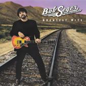 Bob Seger & The Silver Bullet Band-Greatest Hits