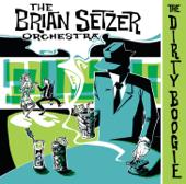 hit download The Dirty Boogie    The Brian Setzer Orchestra