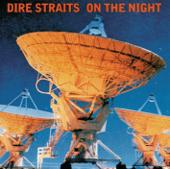 hit download On the Night (Remastered) [Live]    Dire Straits