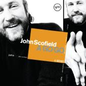 hit download A Go Go    John Scofield