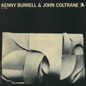 hit download Kenny Burrell & John Coltrane (Remastered)    Kenny Burrell & John Coltrane