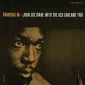 hit download Traneing In (Remastered)    John Coltrane & The Red Garland Trio