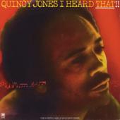 hit download I Heard That!!    Quincy Jones