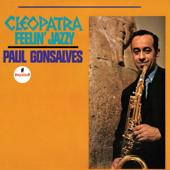 hit download Cleopatra Feelin  Jazzy    Paul Gonsalves