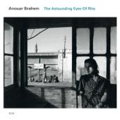 hit download The Astounding Eyes of Rita    Anouar Brahem