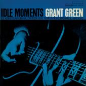 hit download Idle Moments    Grant Green