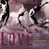 hit download Love & Other Obsessions    Spyro Gyra