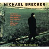 hit download Tales from the Hudson    Michael Brecker