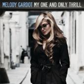 hit download My One and Only Thrill    Melody Gardot