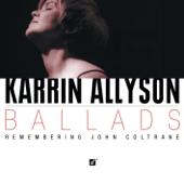 hit download Ballads: Karrin Allyson - Remembering John Coltrane    Karrin Allyson