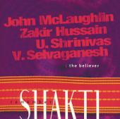 hit download Remember Shakti - The Believer    John McLaughlin
