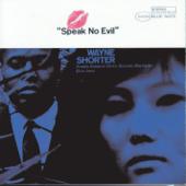 hit download Speak No Evil    Wayne Shorter