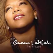hit download Trav lin  Light    Queen Latifah