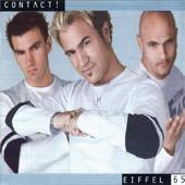 hit download Contact!    Eiffel 65