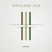 hit download Echoes    Søren Bebe Trio