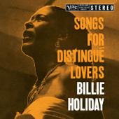 hit download Songs for Distingué Lovers    Billie Holiday