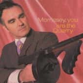 hit download You Are the Quarry    Morrissey