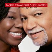 hit download Feeling Good    Joe Sample & Randy Crawford