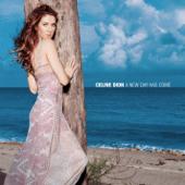 hit download A New Day Has Come    Céline Dion