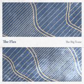 hit download The Big Tease - EP    The Flax
