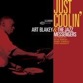 hit download Just Coolin     Art Blakey & The Jazz Messengers