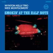 hit download Smokin  At The Half Note (Expanded Edition)    Wes Montgomery & Wynton Kelly Trio