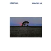 hit download Bright Size Life    Pat Metheny
