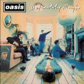 hit download Definitely Maybe (Deluxe Edition Remastered)    Oasis