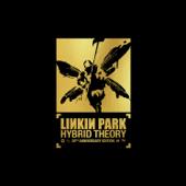 hit download Hybrid Theory (20th Anniversary Edition)    LINKIN PARK