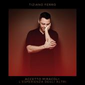 hit download Accetto miracoli: l esperienza degli altri    Tiziano Ferro
