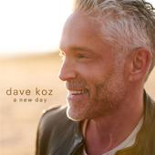 hit download A New Day    Dave Koz