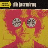 hit download No Fun Mondays    Billie Joe Armstrong