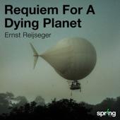hit download Requiem for a Dying Planet (Music for Two Films by Werner Herzog: The White Diamond & the Wild Blue Yonder)    Tenore e Cuncordu de Orosei & Ernst Reijseger