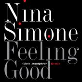 hit download Feeling Good (Chris Avantgarde Remix)    Nina Simone