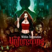 hit download The Unforgiving    Within Temptation