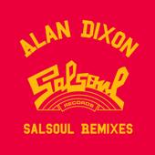 hit download Alan Dixon x Salsoul Reworks    Candido, First Choice & Instant Funk
