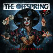 hit download Let the Bad Times Roll (Deluxe Edition)    The Offspring